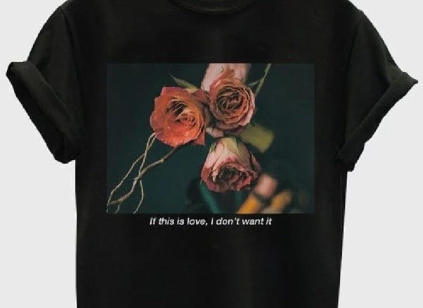 I Don’t Want It T-Shirt 🥀 - Sour Puff Shop